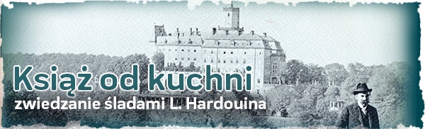 Książ od Kuchni - zwiedzanie z przewodnikiem 