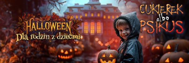 Halloween dla rodzin z dziećmi